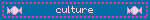 Culture